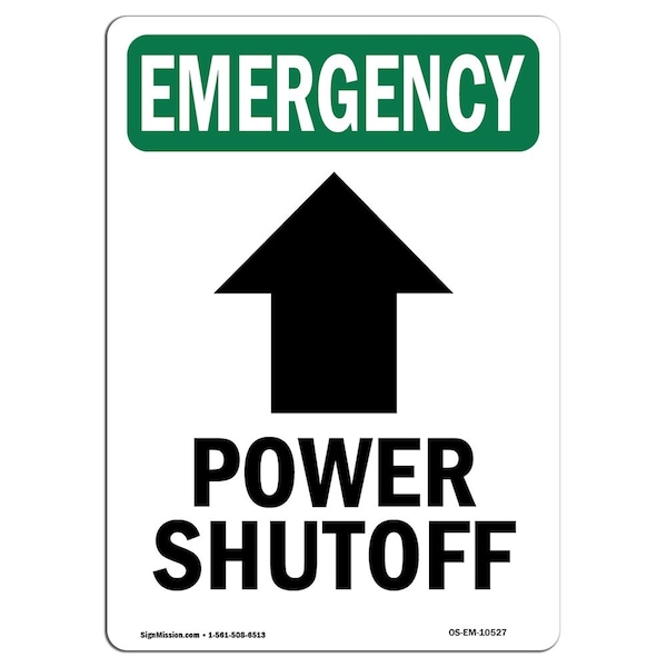 Safety Sign, OSHA EMERGENCY, 5" Height, Power Shutoff (Up Arrow), Portrait, 10PK
